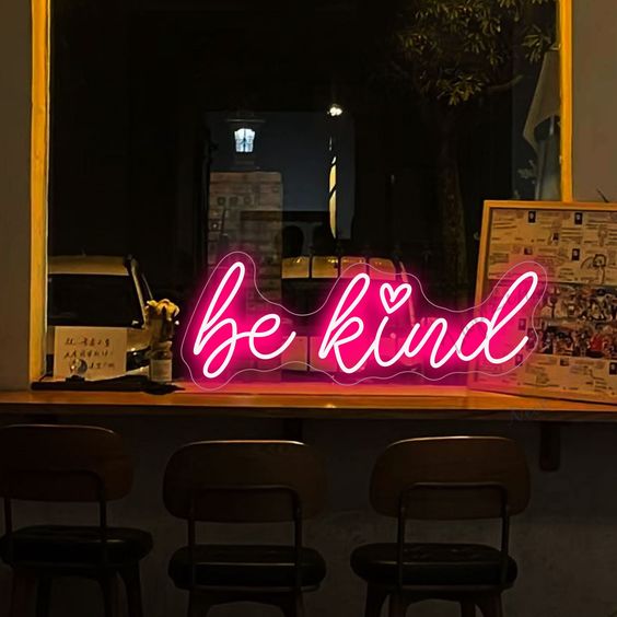 "Be Kind" - LED Neon Sign