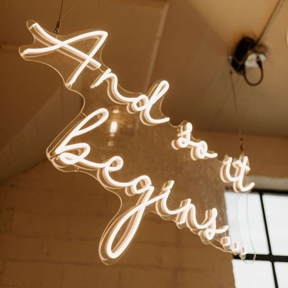 And so it begins... - LED Neon Sign