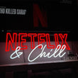 "Netflix & Chill" - LED Neon Light